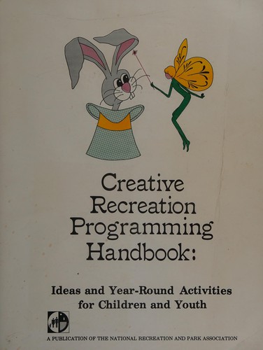 Creative Recreation Programming Handbook