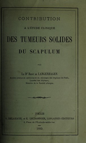 Contribution à l'étude des tumeurs solides du scapulum