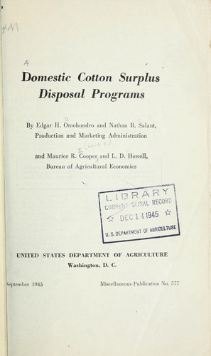 Domestic cotton surplus disposal programs