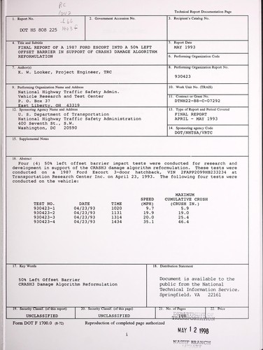 Final report of a 1987 Ford Escort into a 50% left offset barrier in support of CRASH3 damage algorithm reformulation