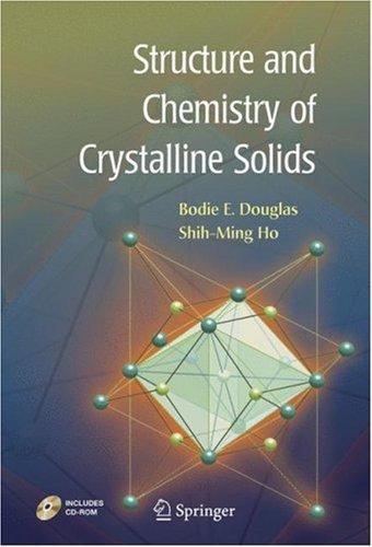 Structure and chemistry of crystalline solids