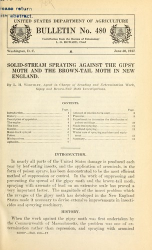 Solid-stream spraying against the gipsy moth and the brown-tail moth in New England