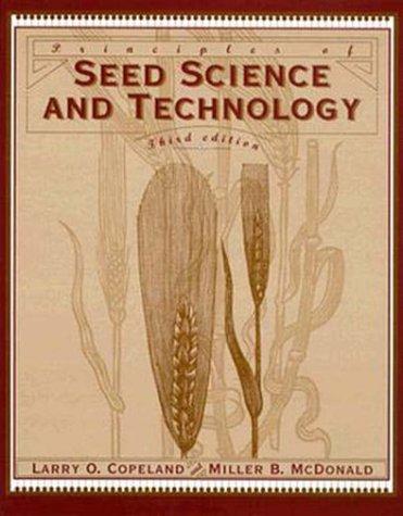 Principles of seed science and technology