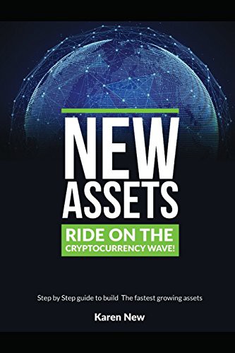 New Assets - Ride on the Cryptocurrency Wave!
