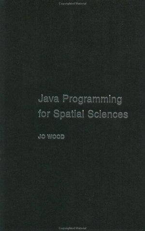 Java Programming for Spatial Sciences