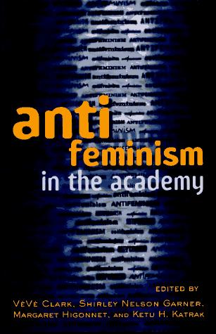 Anti-feminism in the Academy