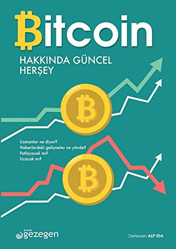 Bitcoin Bitcoin Hakkında Güncel Herşey