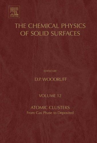 Atomic Clusters, Volume 12