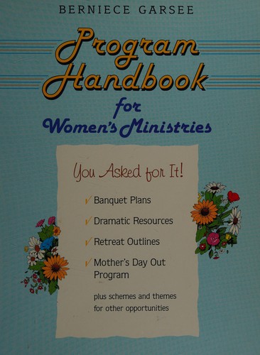 Program Handbook for Women's Ministries
