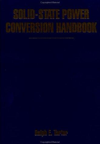 Solid-state power conversion handbook