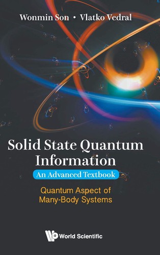 Solid State Quantum Information -- an Advanced Textbook
