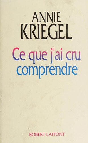Ce que j'ai cru comprendre