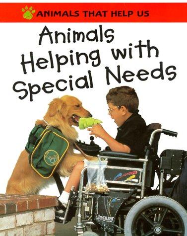 Animals Helping With Special Needs