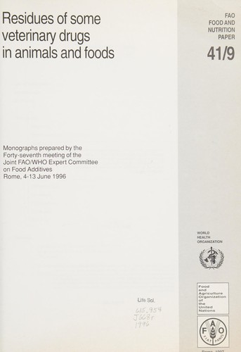 Residues of some veterinary drugs in animals and foods