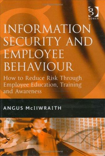 Information security and employee behaviour
