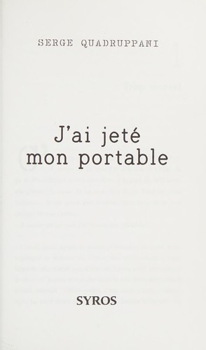 J'ai jeté mon portable