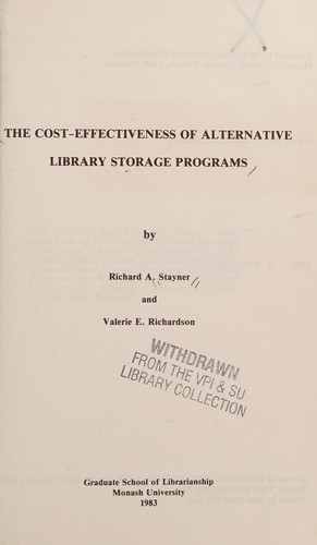 The cost-effectiveness of alternative library storage programs