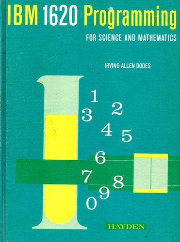 IBM 1620 programming for science and mathematics