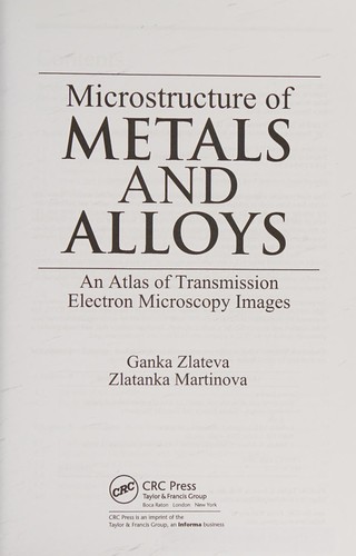 Microstructure of metals and alloys
