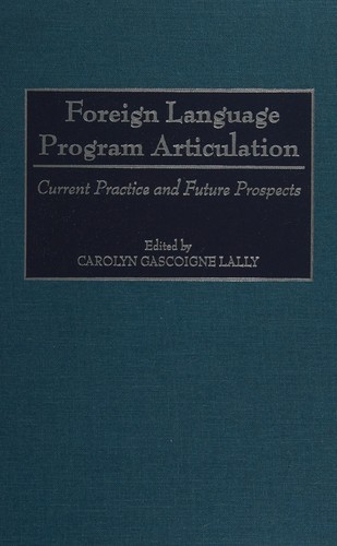 Foreign language program articulation