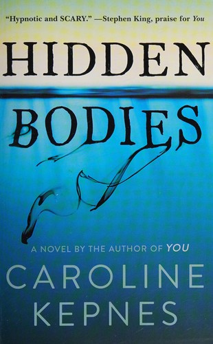 Hidden Bodies : (a You Novel)