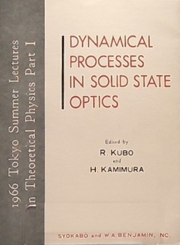 Dynamical processes in solid state optics