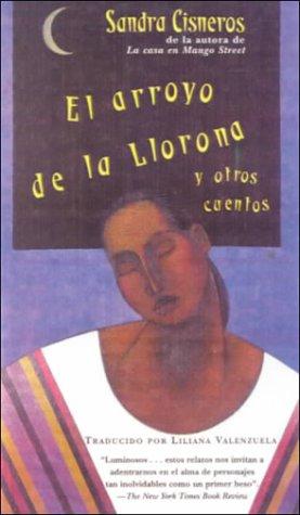 El Arroyo De LA Llorona
