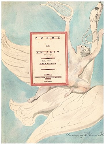 William Blake's water-colour designs for the poems of Thomas Gray
