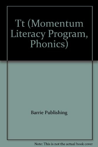 Tt (Momentum Literacy Program, Phonics)