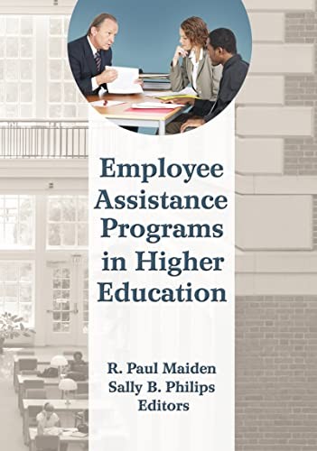 Employee assistance programs in higher education