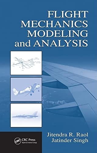 Flight mechanics modeling and analysis