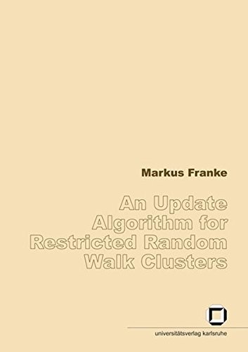 An Update Algorithm for Restricted Random Walk Clusters