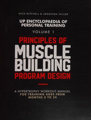 Principles of Muscle Building Program Design