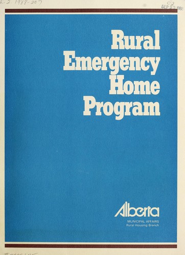 Rural emergency home program