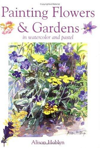 Painting flowers & gardens