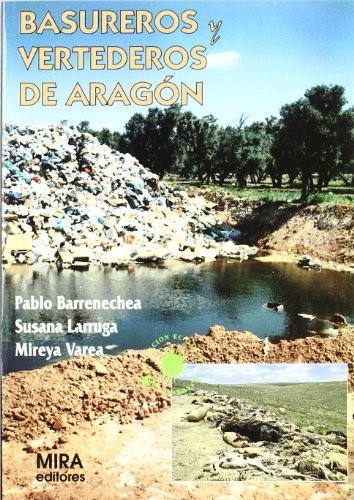 Basureros y vertederos de Aragón