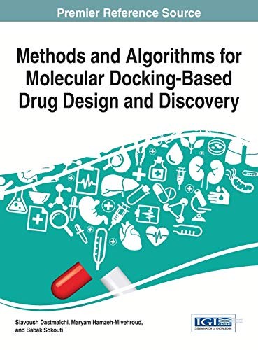 Handbook of Research on Molecular Docking-Based Drug Design and Discovery