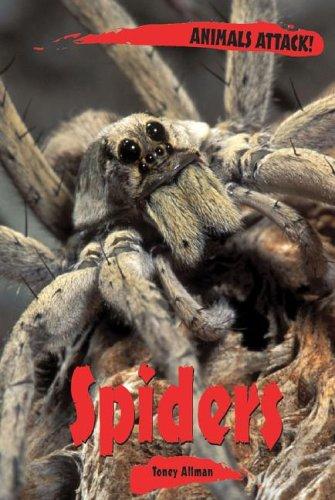 Animals ATTACK! - Spiders (Animals ATTACK!)