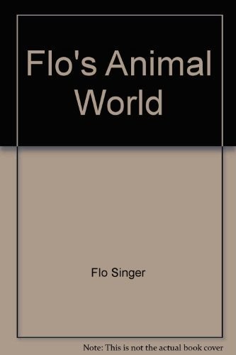 Flo's animal world