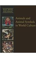 Animals and Animal Symbols in World Culture