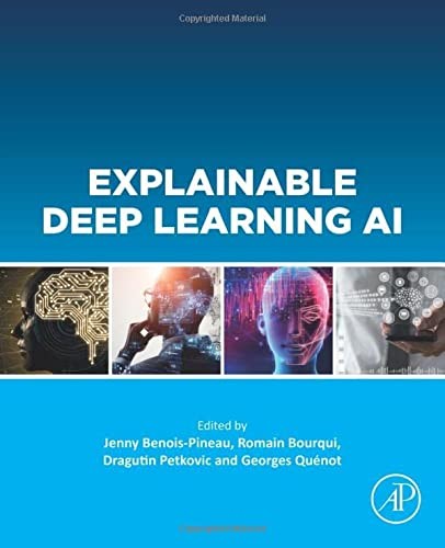 Explainable Deep Learning AI