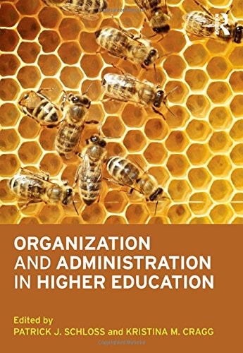 Organization and administration in higher education