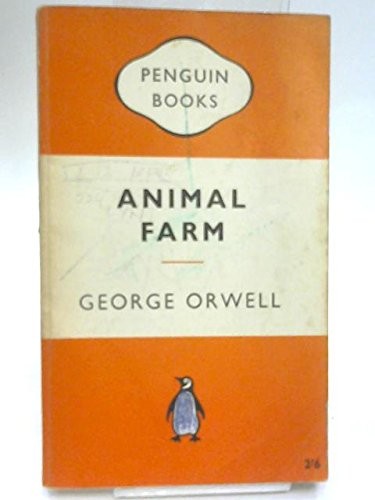 George Orwell's " Animal Farm"
