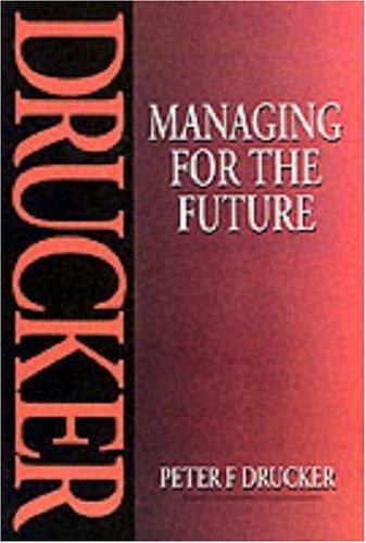 Managing for the Future