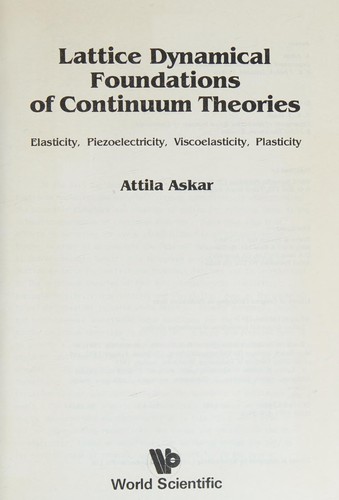 Lattice dynamical foundations of continuum theories