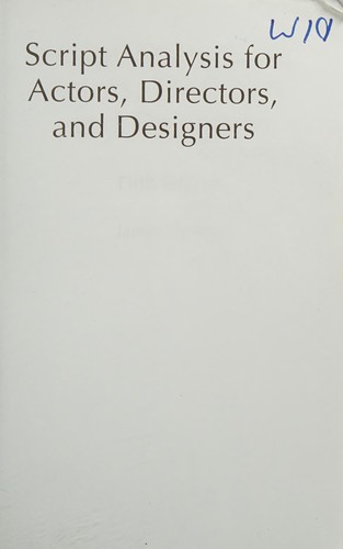 Script Analysis for Actors, Directors, and Designers