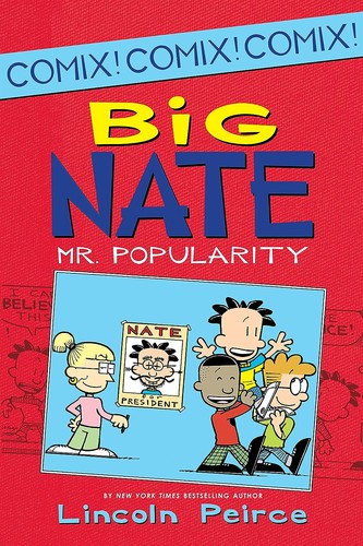 Big Nate - Mr. Popularity