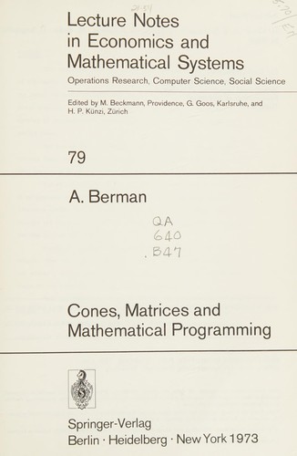 Cones, Matrices and Mathematical Programming
