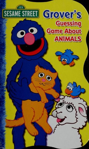 Grover's guessing game about animals.