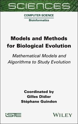 Models and Methods for Biological Evolution
